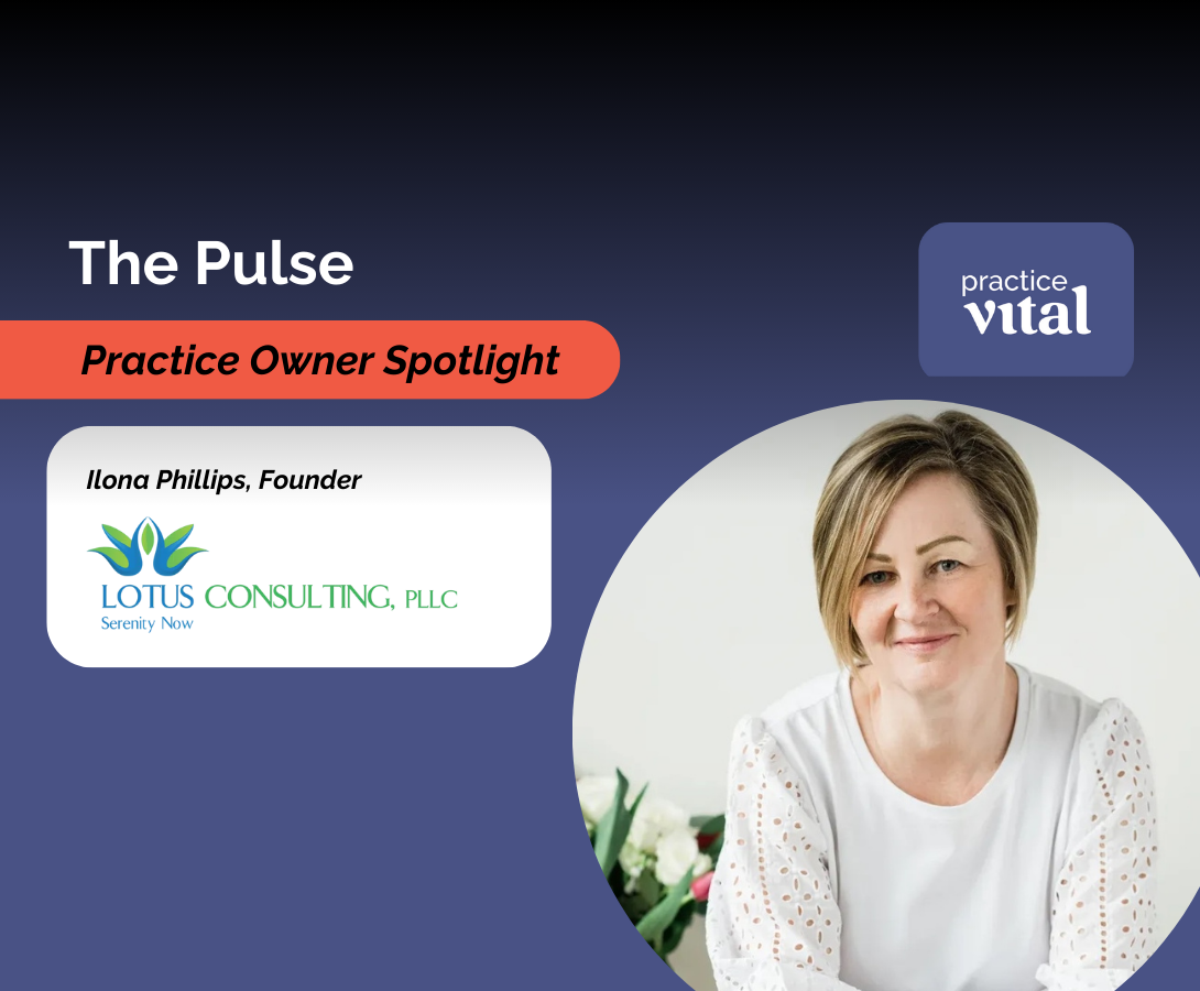 Ilona Phillips Practice Owner Spotlight